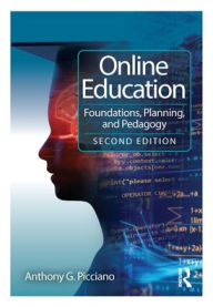 Title: Online Education: Foundations, Planning, and Pedagogy, Author: Anthony G. Picciano