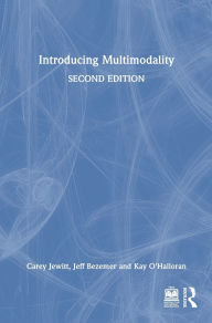 Title: Introducing Multimodality, Author: Carey Jewitt