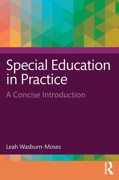 Special Education in Practice: A Concise Introduction