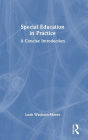 Special Education in Practice: A Concise Introduction