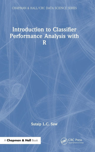 Introduction to Classifier Performance Analysis with R