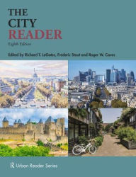 Title: The City Reader, Author: Richard T. LeGates