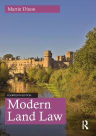 Title: Modern Land Law, Author: Martin Dixon