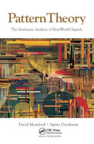 Title: Pattern Theory: The Stochastic Analysis of Real-World Signals, Author: David Mumford