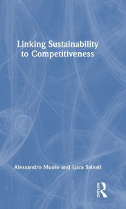 Title: Linking Sustainability to Competitiveness, Author: Alessandro Muolo