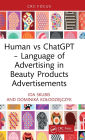 Human vs ChatGPT - Language of Advertising in Beauty Products Advertisements