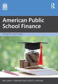 Title: American Public School Finance, Author: William A. Owings