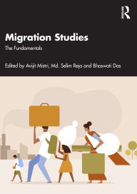 Title: Migration Studies: The Fundamentals, Author: Avijit Mistri