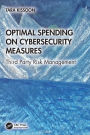 Optimal Spending on Cybersecurity Measures: Third Party Risk Management