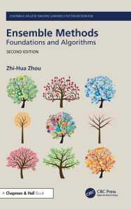 Title: Ensemble Methods: Foundations and Algorithms, Author: Zhi-Hua Zhou