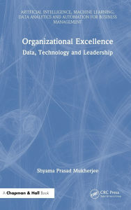Title: Organizational Excellence: Data, Technology and Leadership, Author: Shyama Prasad Mukherjee