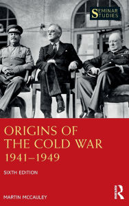 Title: Origins of the Cold War 1941-1949, Author: Martin McCauley