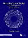 Operating System Design: The Xinu Approach
