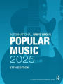 International Who's Who of Popular Music 2025