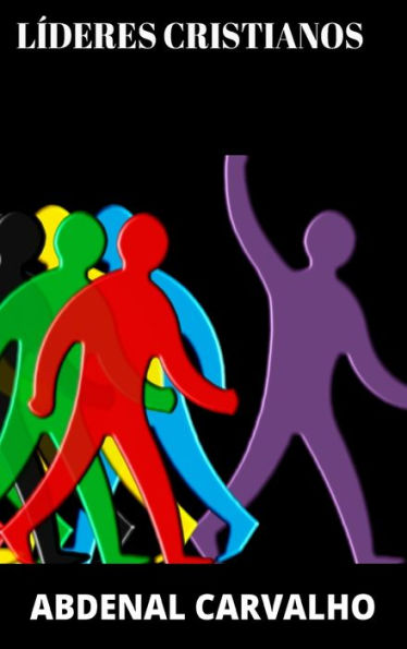 Lï¿½deres Cristianos: Estudio de Liderazgo