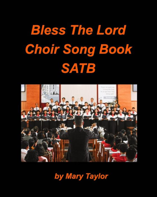 bless-the-lord-choir-song-book-satb-choir-religious-praise-worship