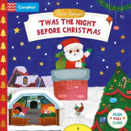 Title: 'Twas the Night Before Christmas: A Push, Pull and Slide book - the perfect Christmas gift for toddlers!, Author: Campbell Books