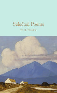 Title: Selected Poems, Author: William Butler Yeats