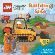Title: LEGO City. Building Site: A Push, Pull and Slide Book, Author: Macmillan Children's Books