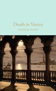 Title: Death in Venice, Author: Thomas Mann