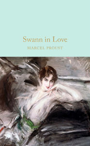 Title: Swann In Love, Author: Marcel Proust