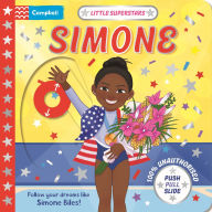 Title: Little Superstars: Simone: The inspiring story of Simone Biles, Author: Campbell Books