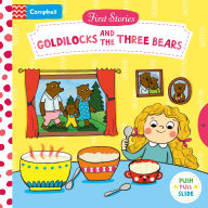 Title: Goldilocks and the Three Bears: A Push, Pull, Slide Book, Author: Campbell Books