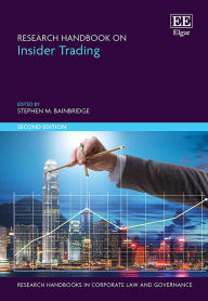 Title: Research Handbook on Insider Trading: Second Edition, Author: Stephen M. Bainbridge