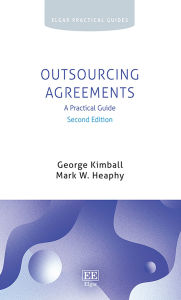 Title: Outsourcing Agreements: A Practical Guide, Author: George Kimball