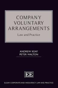Title: Company Voluntary Arrangements: Law and Practice, Author: Andrew Keay