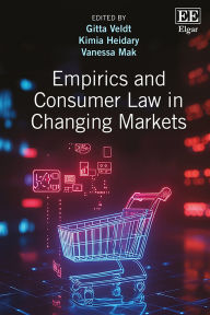 Title: Empirics and Consumer Law in Changing Markets, Author: Gitta Veldt