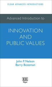 Title: Advanced Introduction to Innovation and Public Values, Author: John P. Nelson