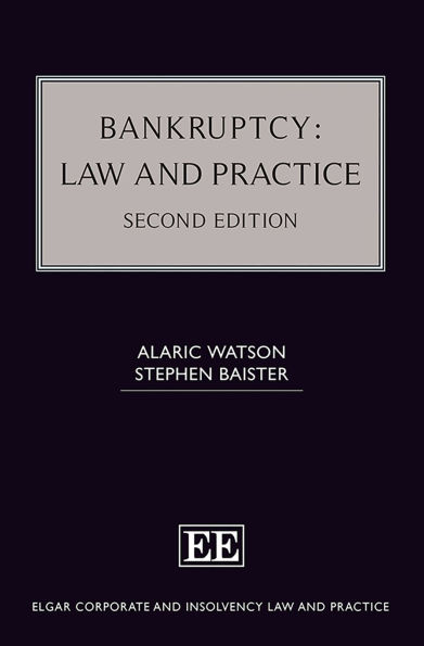 Bankruptcy: Law and Practice: Second Edition