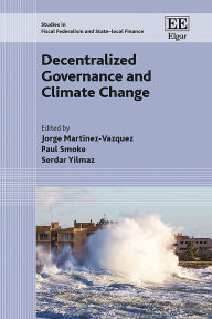 Title: Decentralized Governance and Climate Change, Author: Jorge Martinez-Vazquez