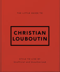 Title: The Little Guide to Christian Louboutin, Author: OH