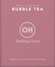 Title: The Little Book of Bubble Tea, Author: OH