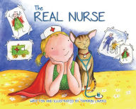 Title: The Real Nurse, Author: Tamorin Lavers