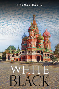 Title: White to Black, Author: Norman Handy