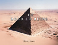 Title: The Road to Ruins, Author: Robert Grant