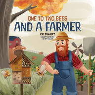 Title: One to Two Bees and a Farmer, Author: C K Swart