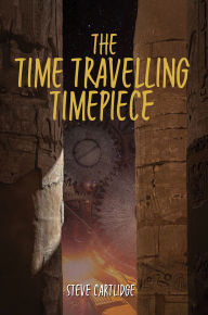 Title: The Time Travelling Timepiece, Author: Steve Cartlidge