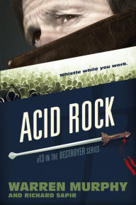 Title: Acid Rock, Author: Warren Murphy