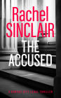 The Accused: A Kansas City Legal Thriller 9