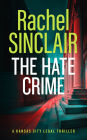 The Hate Crime: A Damien Harrington Legal Thriller 4