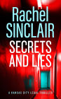 Secrets and Lies: A Damien Harrington Legal Thriller 5