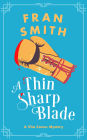 A Thin Sharp Blade: A Cozy Historical Mystery