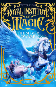 Title: The Silver Dwarf, Author: Victor Kloss