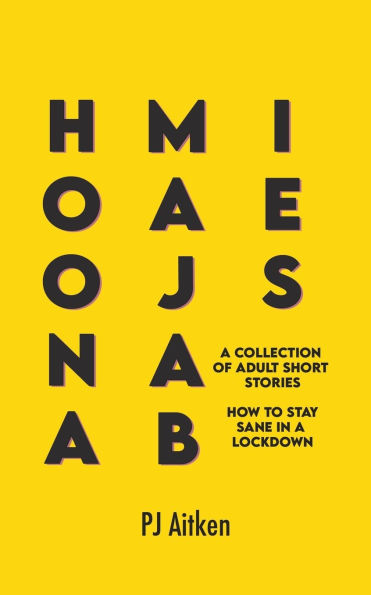 Hoonamajabies - A Collection of Adult Short Stories