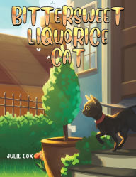 Title: Bittersweet Liquorice Cat, Author: Julie Cox