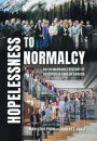 Hopelessness to Normalcy: The Remarkable History of Hemophilia Care in Canada